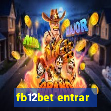 fb12bet entrar